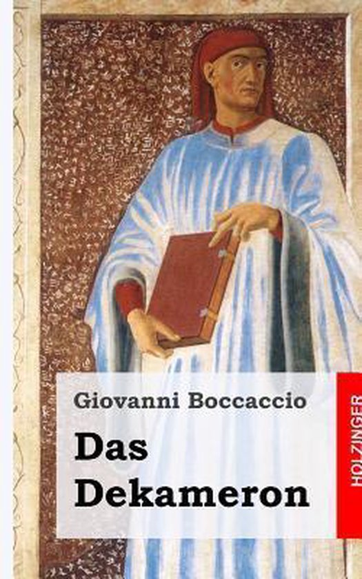 Das Dekameron: (il Decamerone)