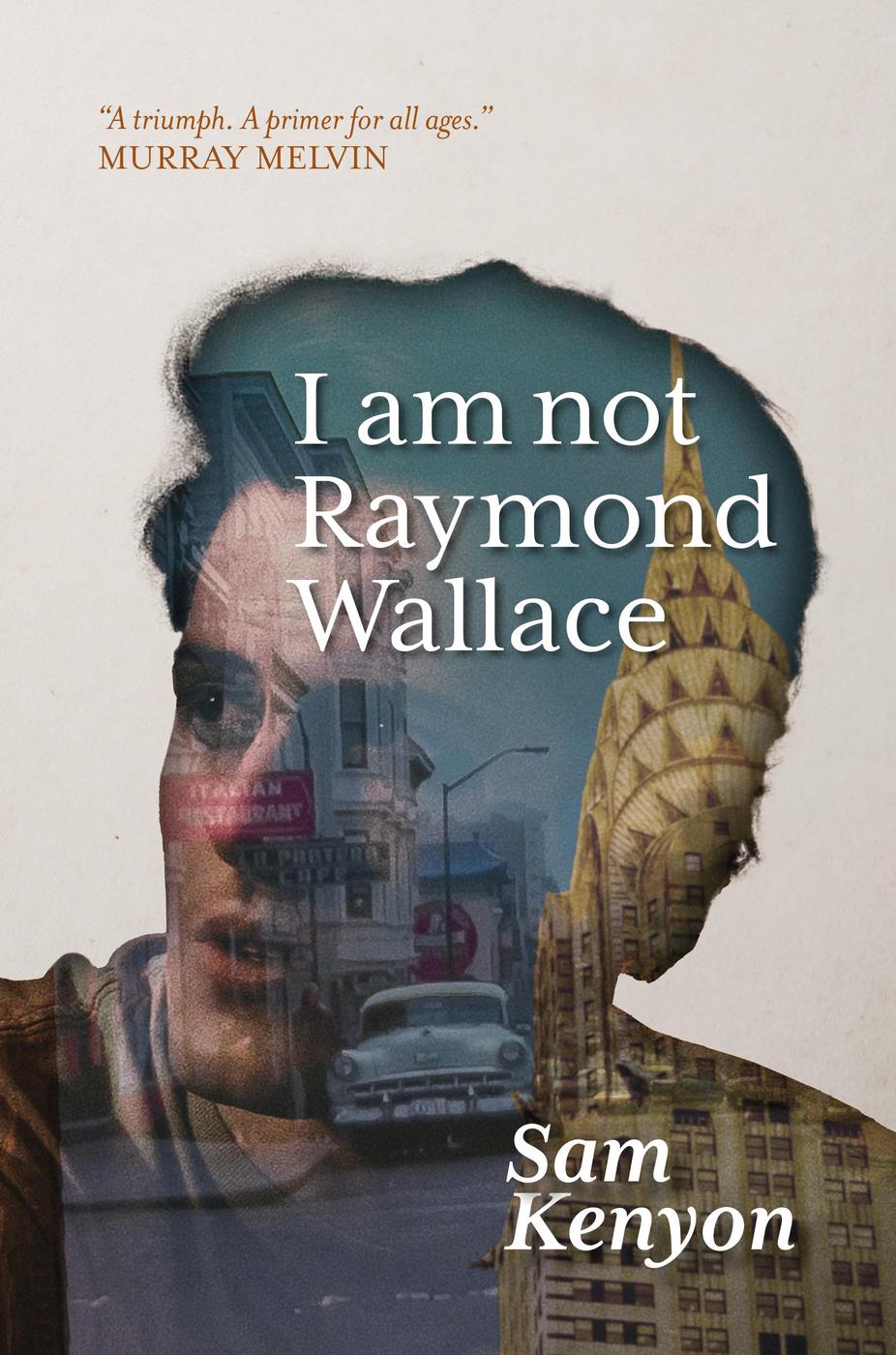 I am not Raymond Wallace