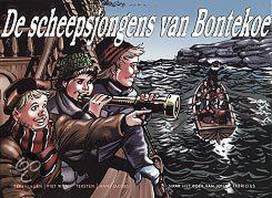 De scheepsjongens van Bontekoe